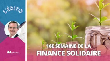 Finance solidaire : une 16e édition, des anniversaires... et de sérieux défis