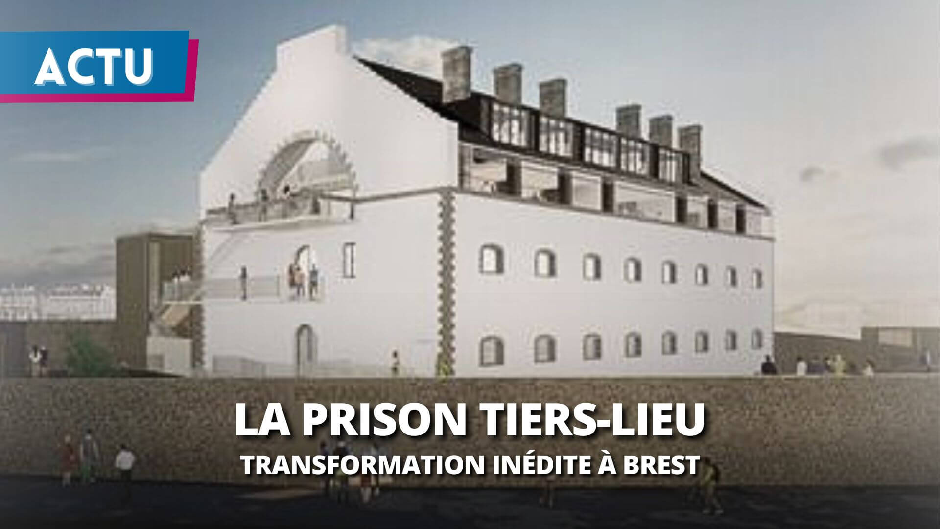 À Brest, la métamorphose de la prison de Pontaniou en tiers-lieu florissant